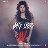 Hate Story 4 - 2018 Video Song