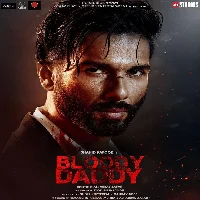 Bloody Daddy - 2023 Video Song