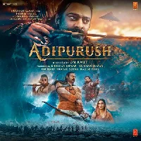 Adipurush (2023) Video Songs