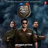 Indian Police Force - 2024 Video Songs