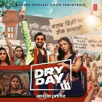 Dry Day - 2024 Video Songs