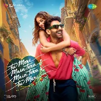 Tu Meri Main Tera Main Tera Tu Meri - 2025 Video Songs
