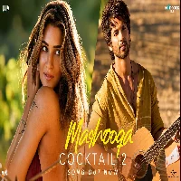 Cocktail 2 - 2026 Video Songs