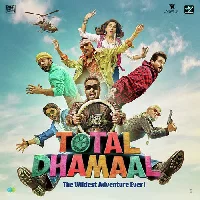 Total Dhamaal - 2019 Video Song
