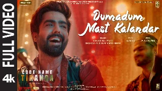 Dumadum Mast Kalandar (Code Name Tiranga)