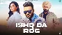 Ishq Da Rog - Kulbir Jhinjer