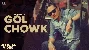 Gol Chowk - Hustinder Ft. Harleen Utradhi