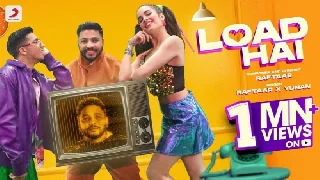 Load Hai - Raftaar Ft. Sarah Anjuli
