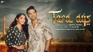 Tera Aqs - Anmol Daniel ft. Malhar Rathore