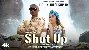Shut Up and Bend Over - KiDi Ft Tulsi Kumar