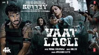Vaat Lagli - Kuttey
