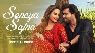 Soneya Sajna - Shekhar Khanijo