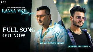 Kanna Vich Waaliyan - Yo Yo Honey Singh