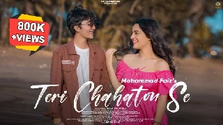 Teri Chahaton Se - Mohammad Faiz