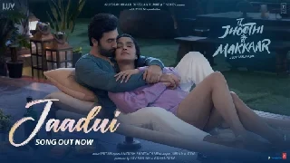 Jaadui - Tu Jhoothi Main Makkar