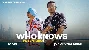 Who Knows - Yo Yo Honey Singh