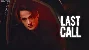 Last Call - Asim Riaz