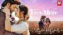 Tere Mere - Stebin Ben
