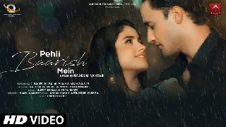 Pehli Baarish Mein - Asim Riaz Ft. Nisha Guragain