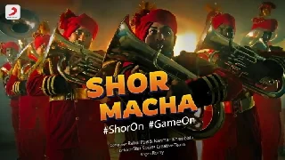 Shor Macha (Star Sports Anthem For TATA IPL)