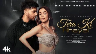 Tera Ki Khayal - Man of The Moon