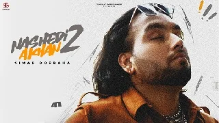 Nashedi Akhan 2 - Simar Dorraha