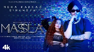 Massla - Neha Kakkar
