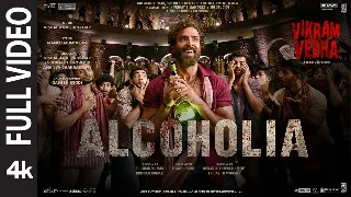 Alcoholia (Vikram Vedha)