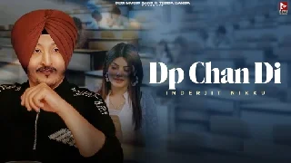 DP Chann Di - Inderjit Nikku