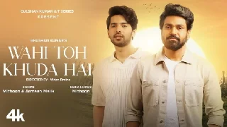 Wahi Toh Khuda Hai - Armaan Malik