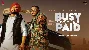 Busy Getting Paid - Ammy Virk