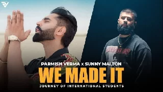 We Made It - Parmish Verma