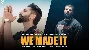 We Made It - Parmish Verma