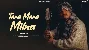 Tera Mera Milna - Saaj Bhatt