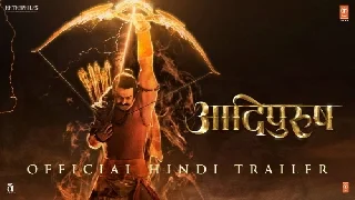 Adipurush Official Trailer