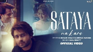 Sataya Na Karo - Saaj Bhatt