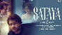 Sataya Na Karo - Saaj Bhatt