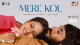 Mere Kol (Moh) - Afsana Khan