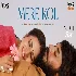 Mere Kol (Moh) - Afsana Khan