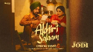 Akhiri Salaam - Diljit Dosanjh