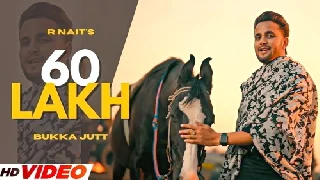 60 Lakh - R Nait