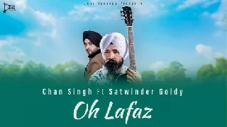 Oh Lafaz - Chan Singh