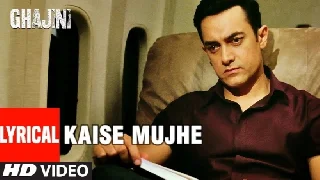 Kaise Mujhe Tum Mil Gayi - Ghajini