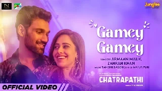 Gamey Gamey - Chatrapathi