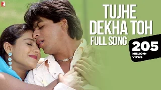 Tujhe Dekha Toh - Dilwale Dulhania Le Jayenge