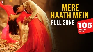 Mere Haath Mein - Fanaa