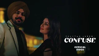 Confuse - Pavitar Lassoi