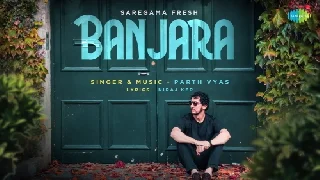Banjara - Parth Vyas