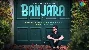 Banjara - Parth Vyas