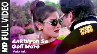 Ankhiyon Se Goli Maare - Dulhe Raja